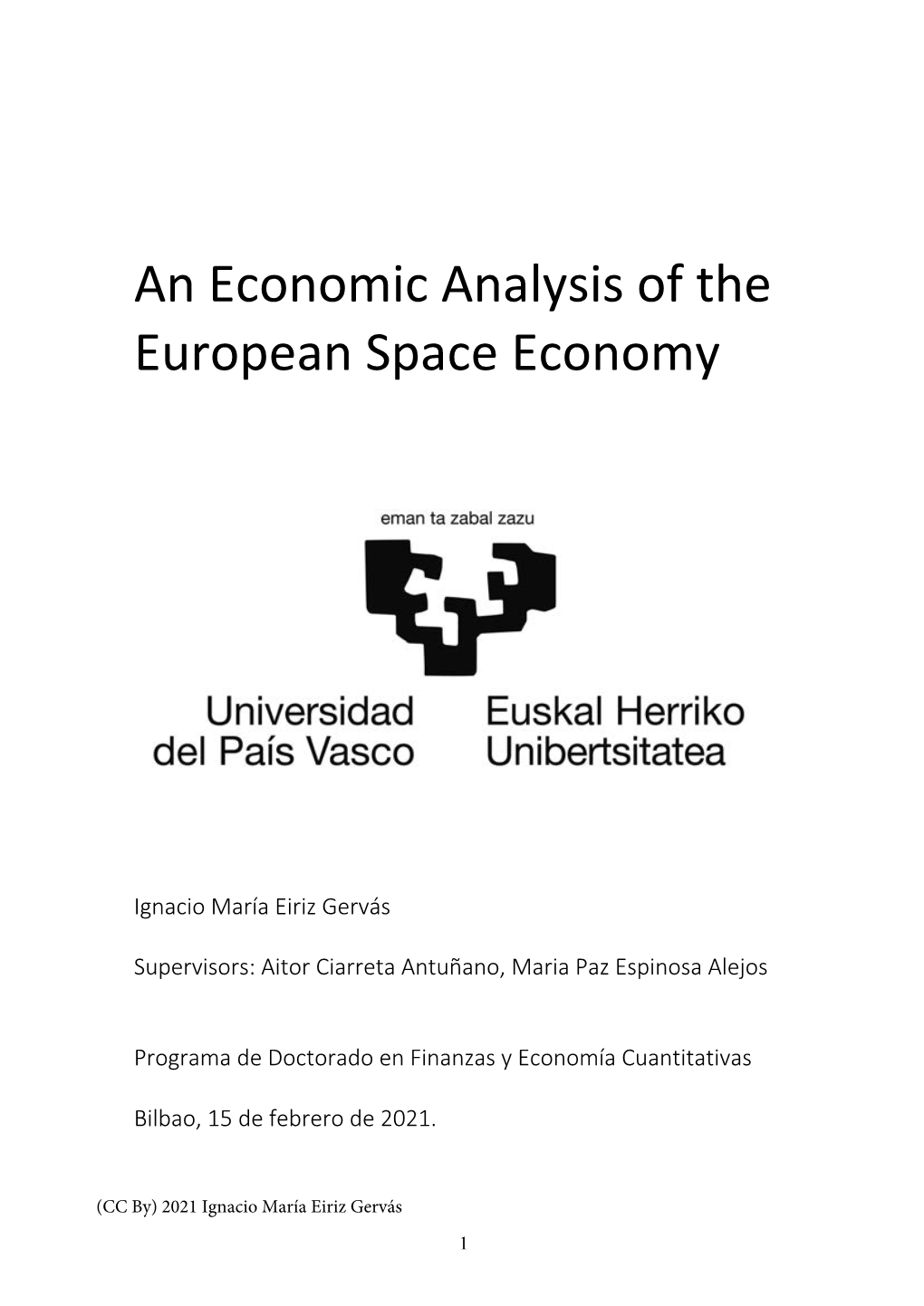 An Economic Analysis of the European Space Economy