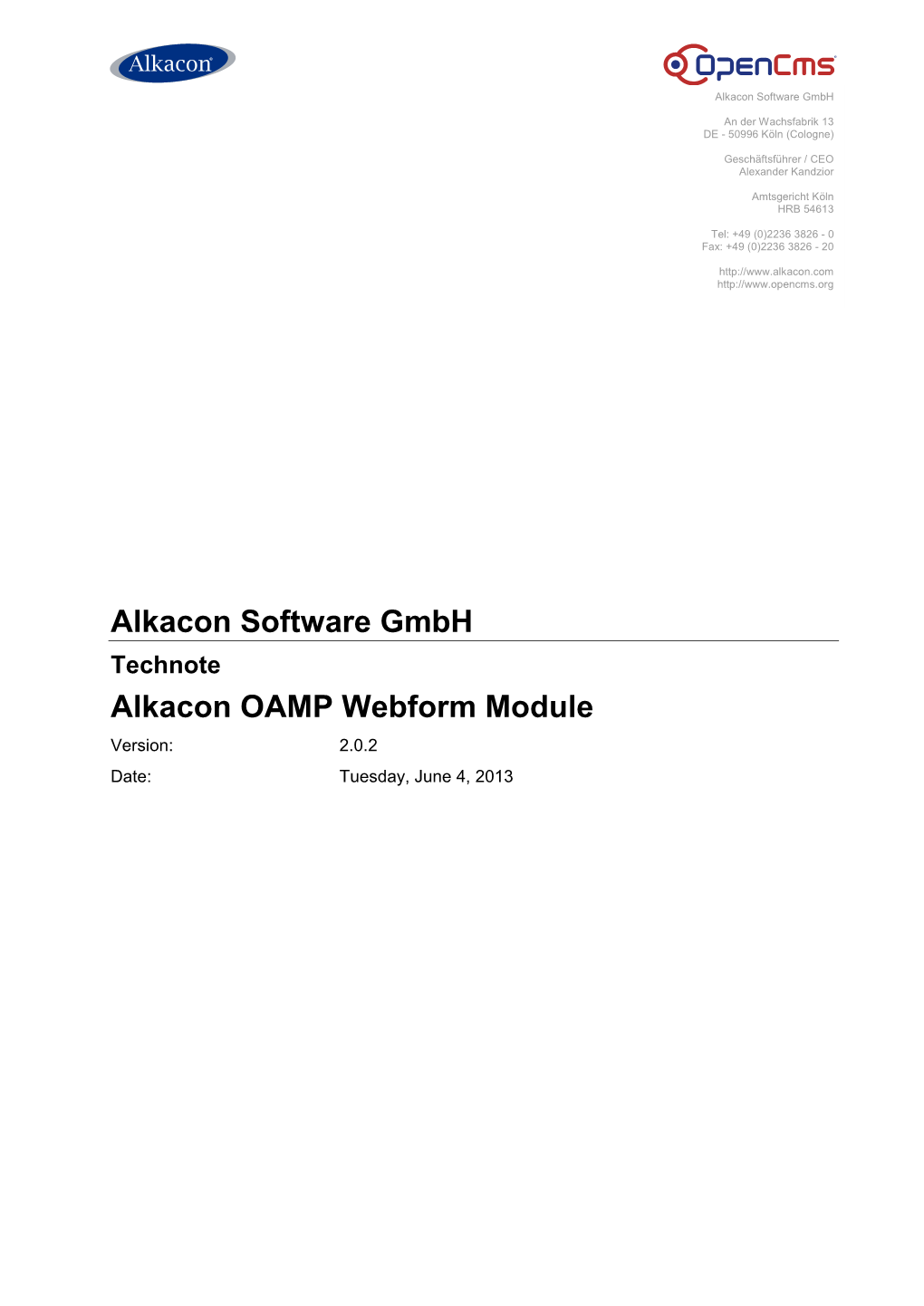 Alkacon OAMP Webform Module Version: 2.0.2 Date: Tuesday, June 4, 2013