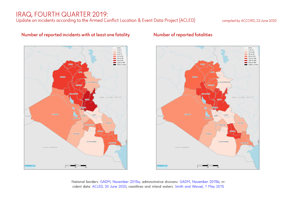 IRAQ, FOURTH QUARTER 2019: Update on Incidents According to the Armed Conflict Location & Event Data Project (ACLED) Compiled by ACCORD, 23 June 2020