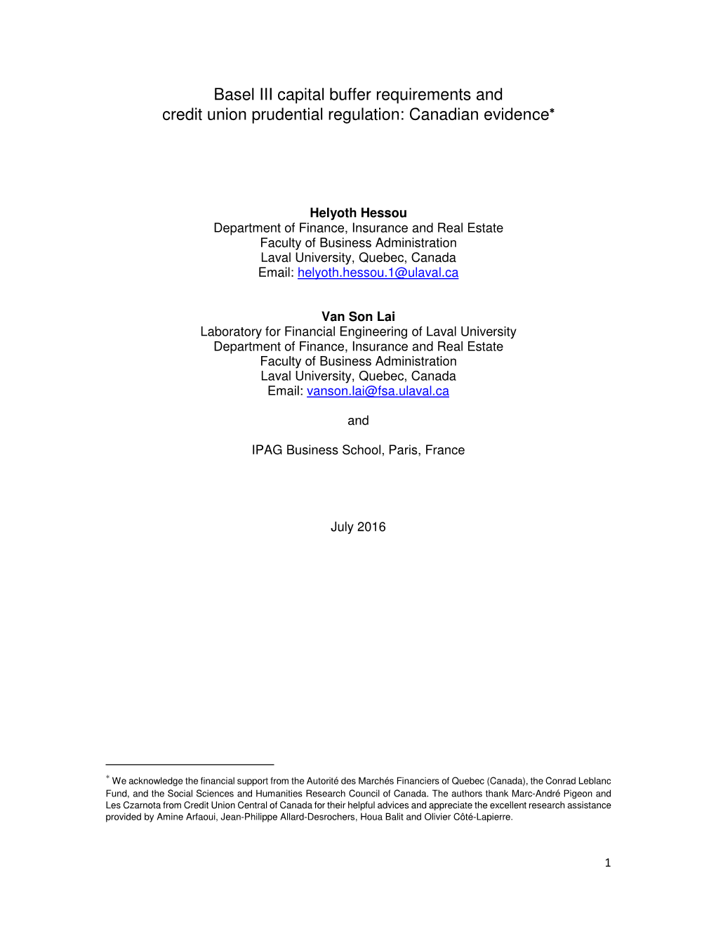 Basel III Capital Buffer Requirements and Credit Union Prudential Regulation: Canadian Evidence ∗∗∗