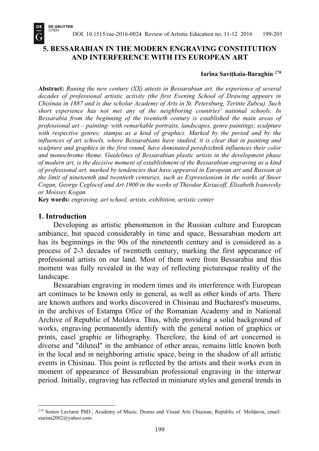 5. BESSARABIAN in the MODERN ENGRAVING CONSTITUTION and INTERFERENCE with ITS EUROPEAN ART 1. Introduction Developing As Artisti