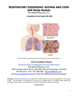 RESPIRATORY DISORDERS: ASTHMA and COPD Self-Study Module 15.0 Contact Hours