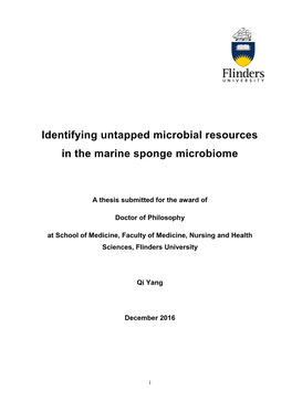 Identifying Untapped Microbial Resources in the Marine Sponge Microbiome