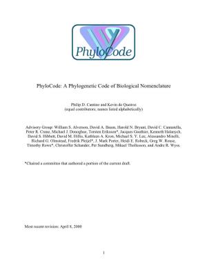 Phylocode: a Phylogenetic Code of Biological Nomenclature