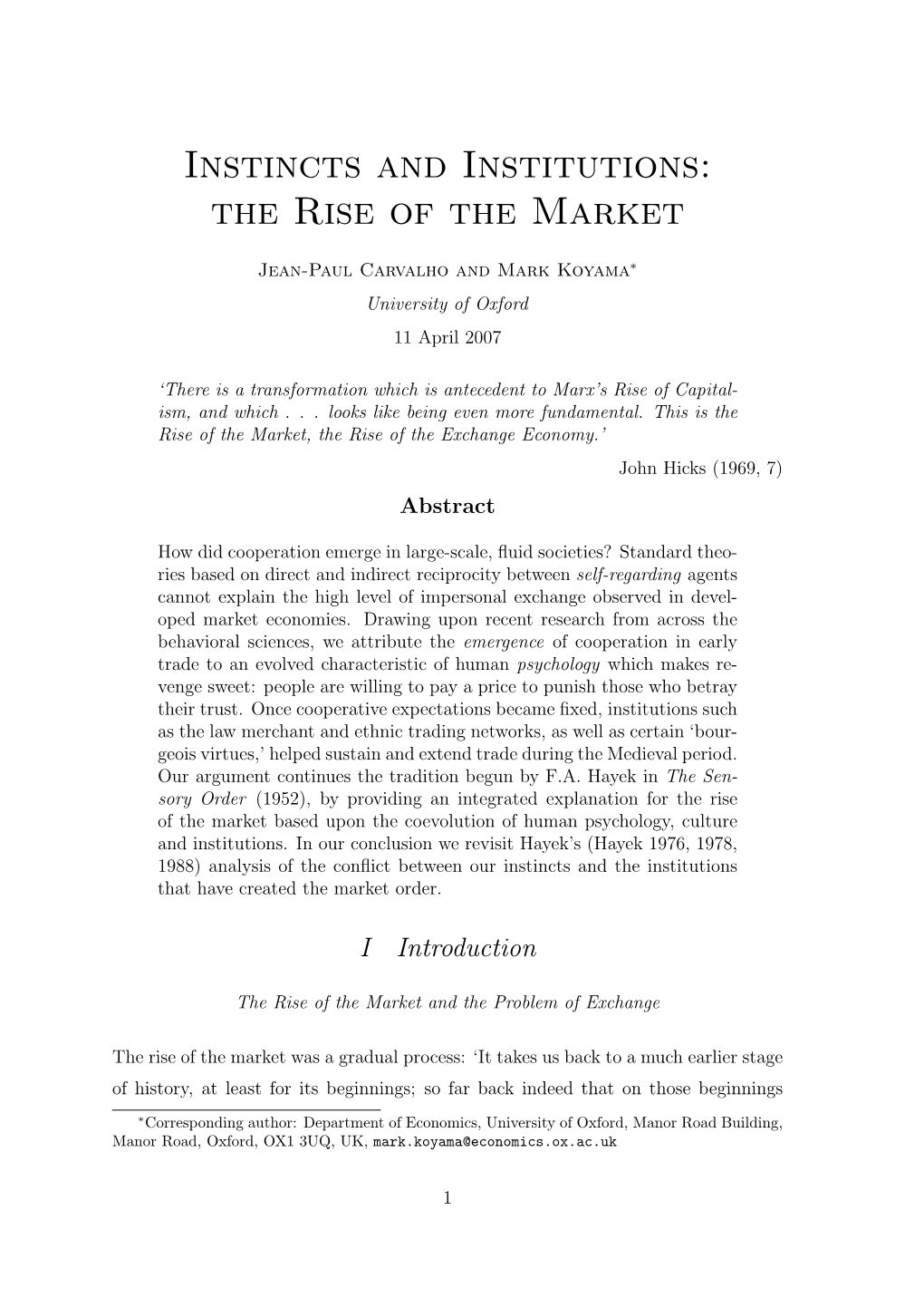 Instincts and Institutions: the Rise of the Market