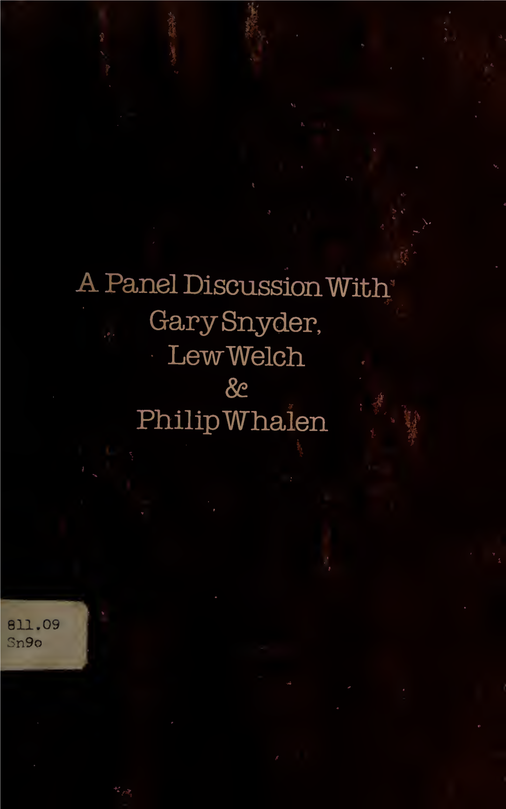 On Bread & Poetry : a Panel Discussion with Gary Snyder, Lew