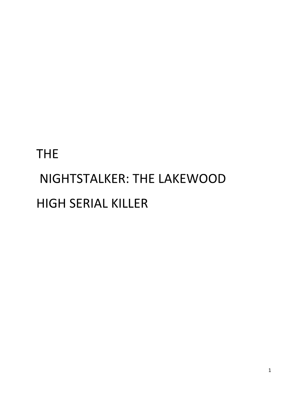 The Lakewood High Serial Killer