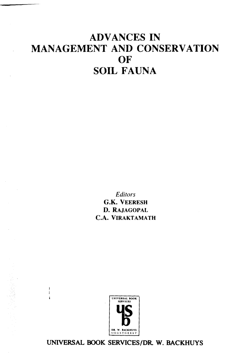 Advances in Management and Conservation of Soil Fauna