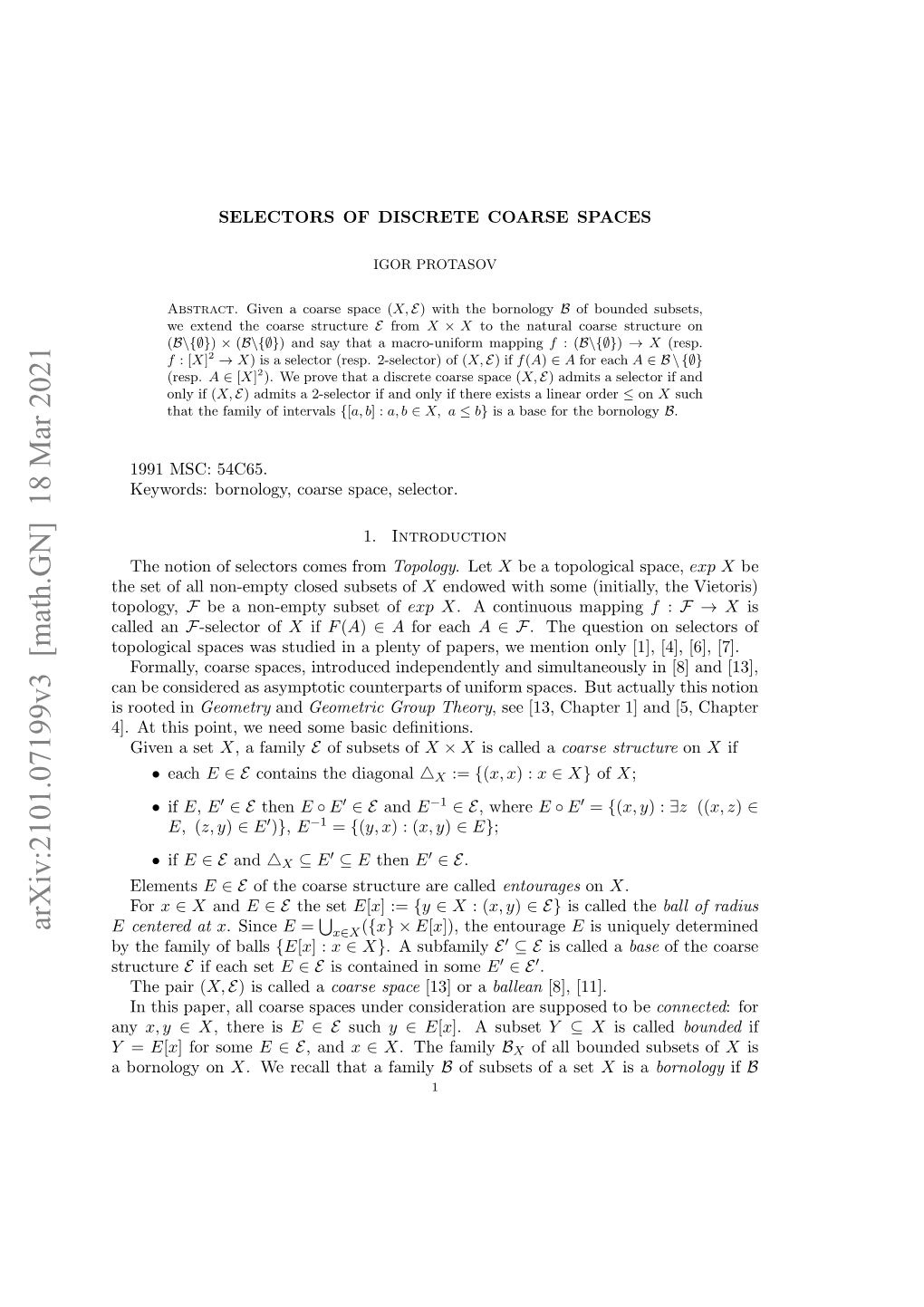 Arxiv:2101.07199V3 [Math.GN] 18 Mar 2021 E Ytefml Fballs of Family the by Onlg on Bornology a Y Structure Any ] Tti On,W Edsm Ai Deﬁnitions