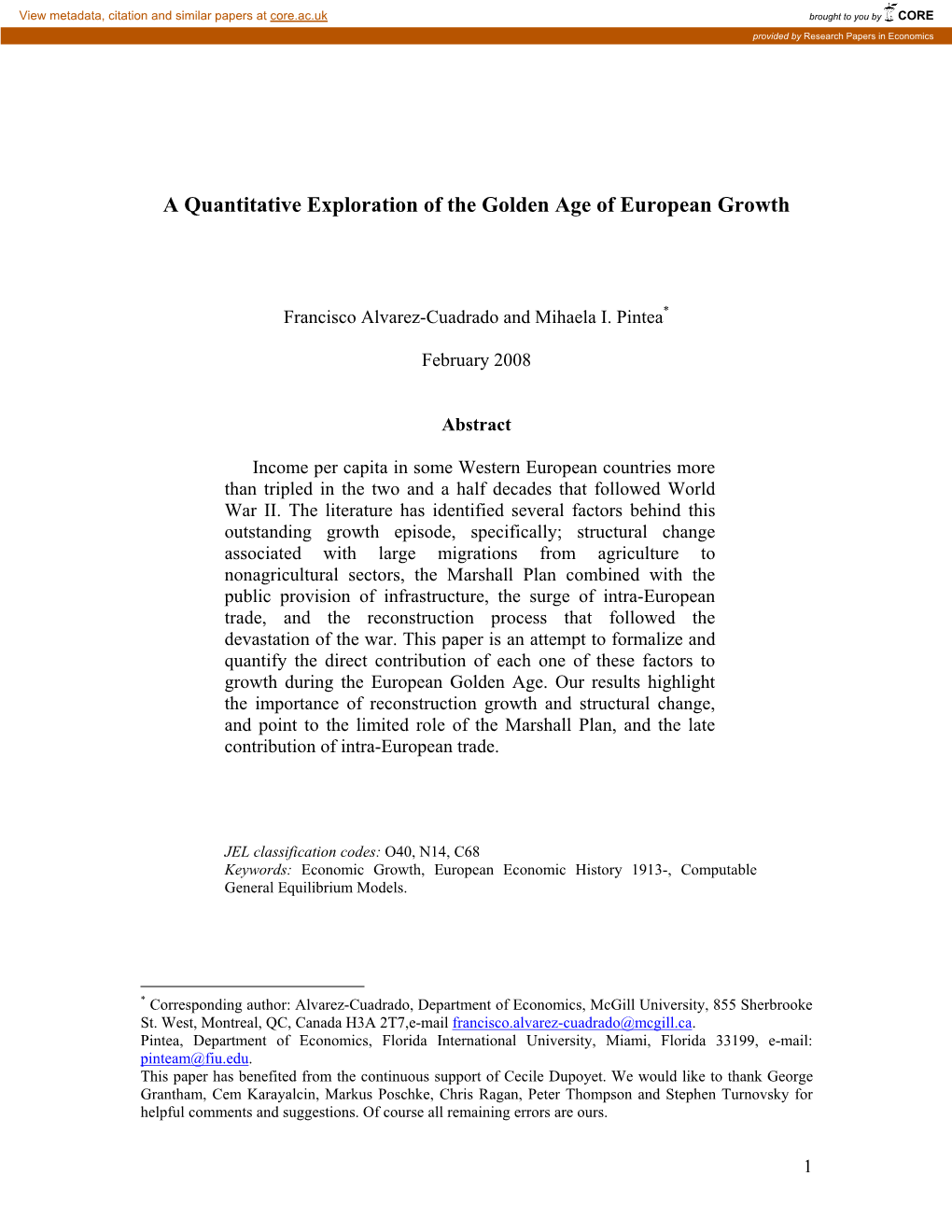 A Quantitative Exploration of the Golden Age of European Growth