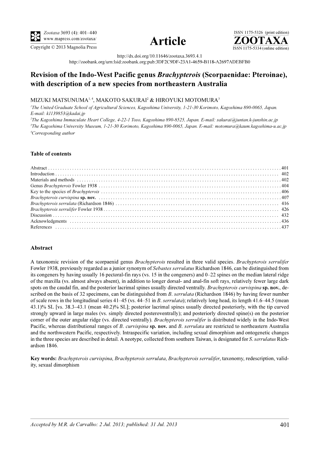 Revision of the Indo-West Pacific Genus Brachypterois (Scorpaenidae: Pteroinae), with Description of a New Species from Northeastern Australia