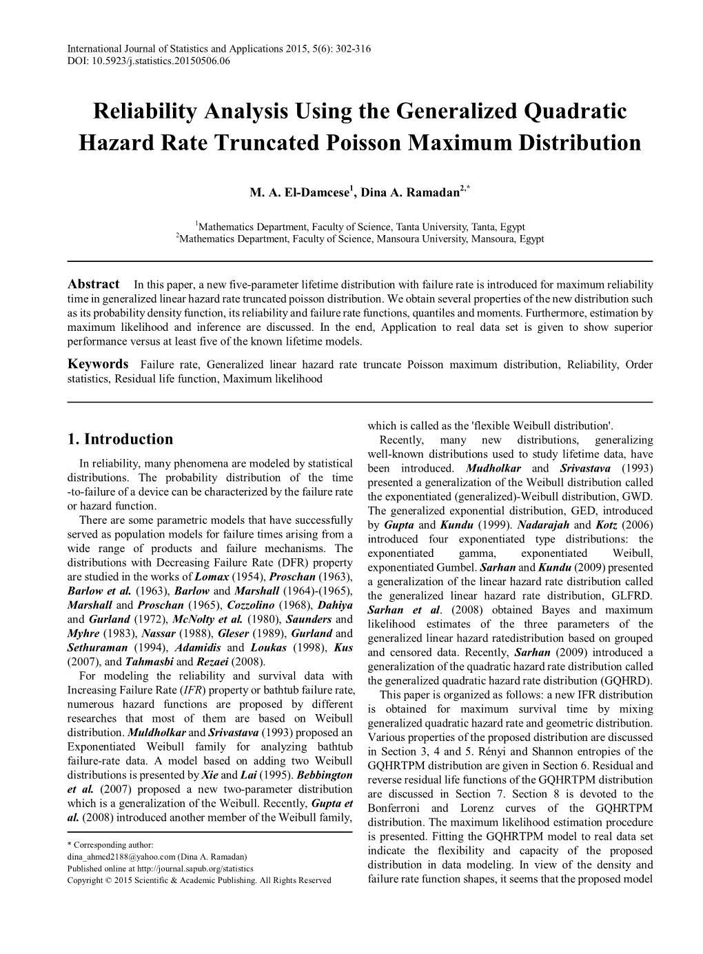 Failure Rate, Generalized Linear Hazard Rate Truncate Poisson Maximum Distribution, Reliability, Order Statistics, Residual Life Function, Maximum Likelihood