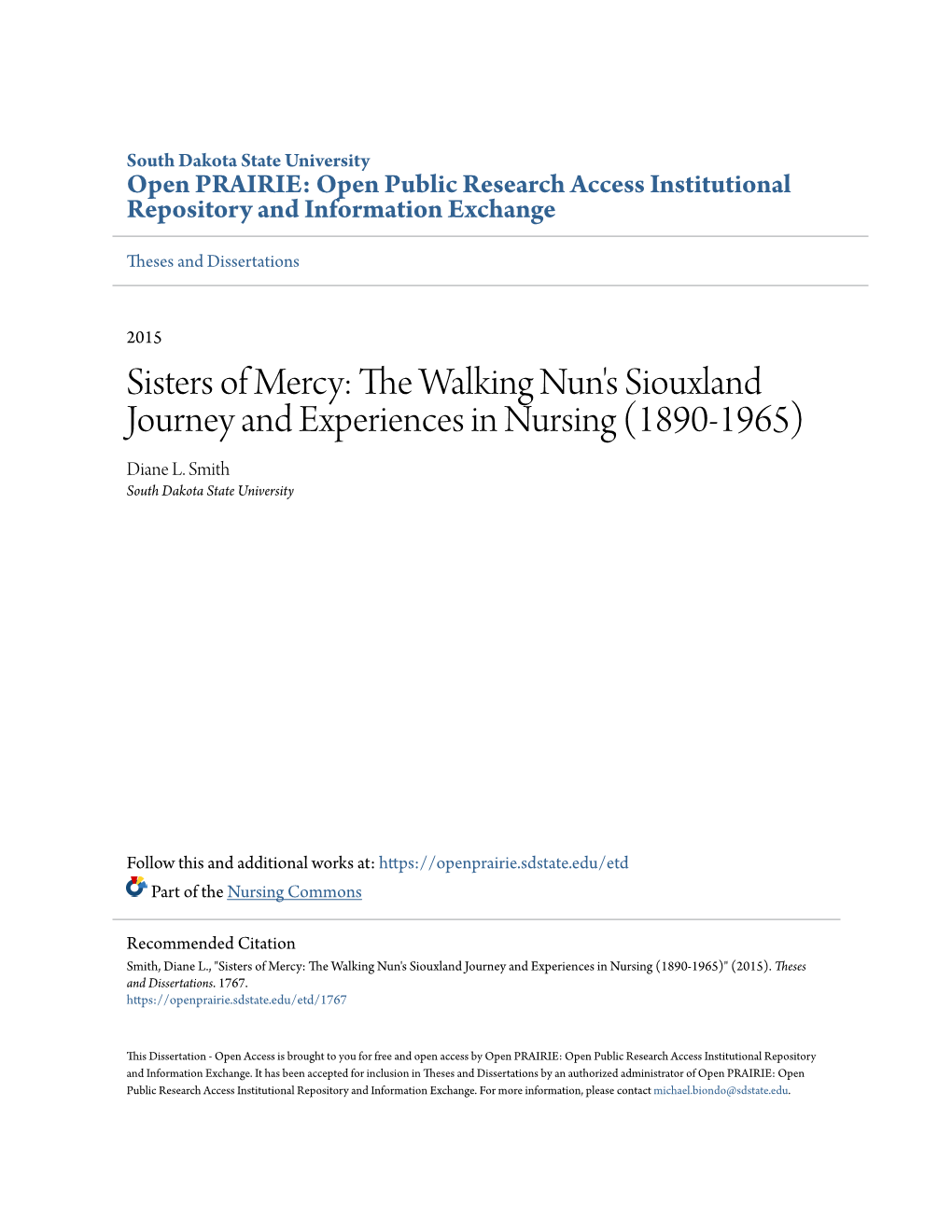 Sisters of Mercy: the Alw King Nun's Siouxland Journey and Experiences in Nursing (1890-1965) Diane L