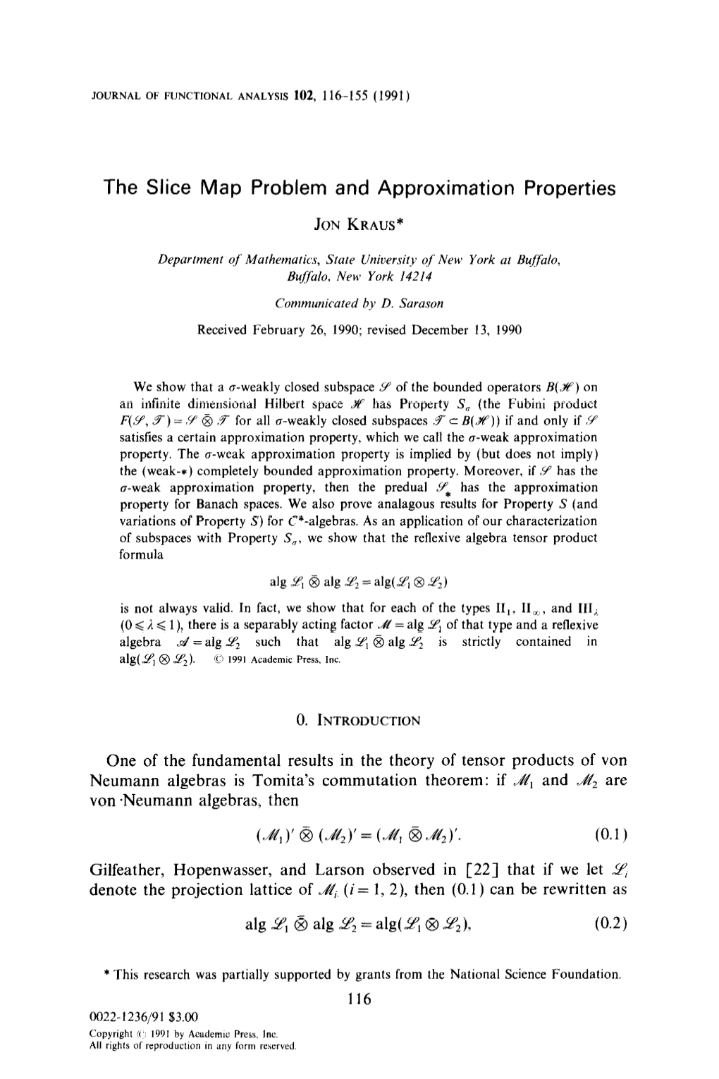 The Slice Map Problem and Approximation Properties