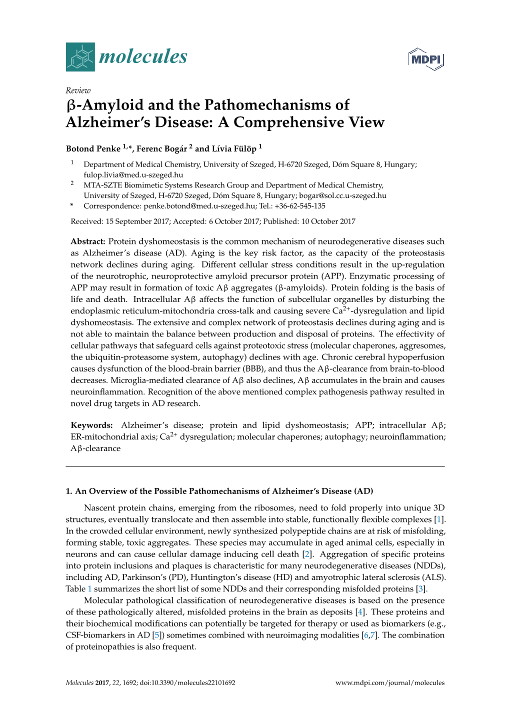 Β-Amyloid and the Pathomechanisms of Alzheimer's Disease