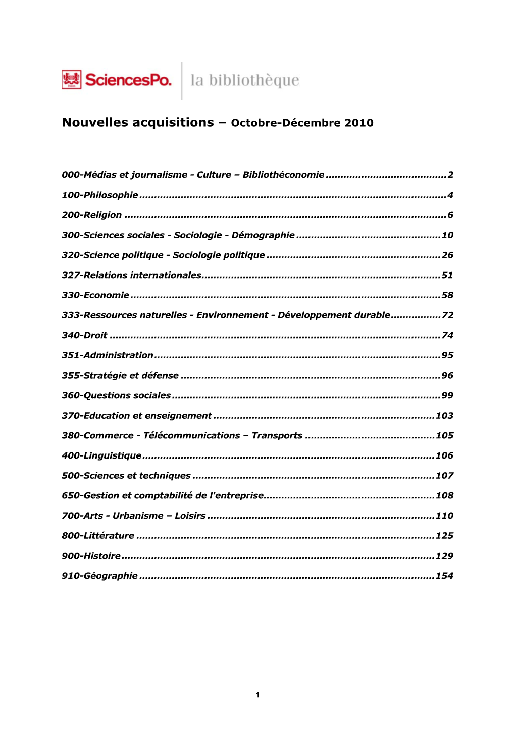 Nouvelles Acquisitions – Octobre-Décembre 2010