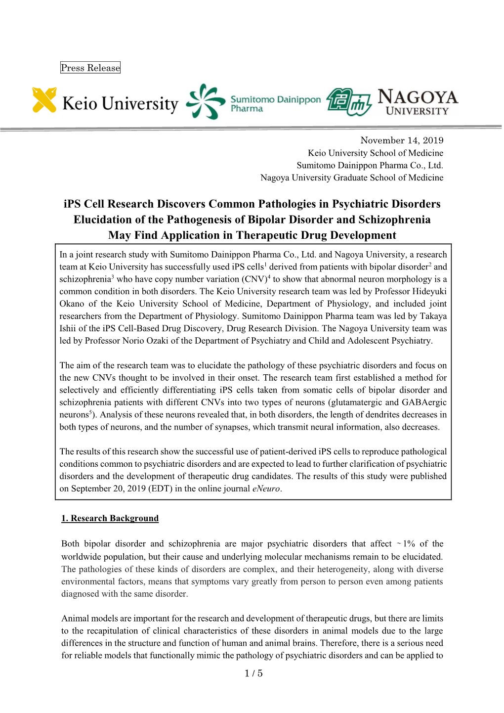 Ips Cell Research Discovers Common Pathologies in Psychiatric Disorders Elucidation of the Pathogenesis of Bipolar Disorder