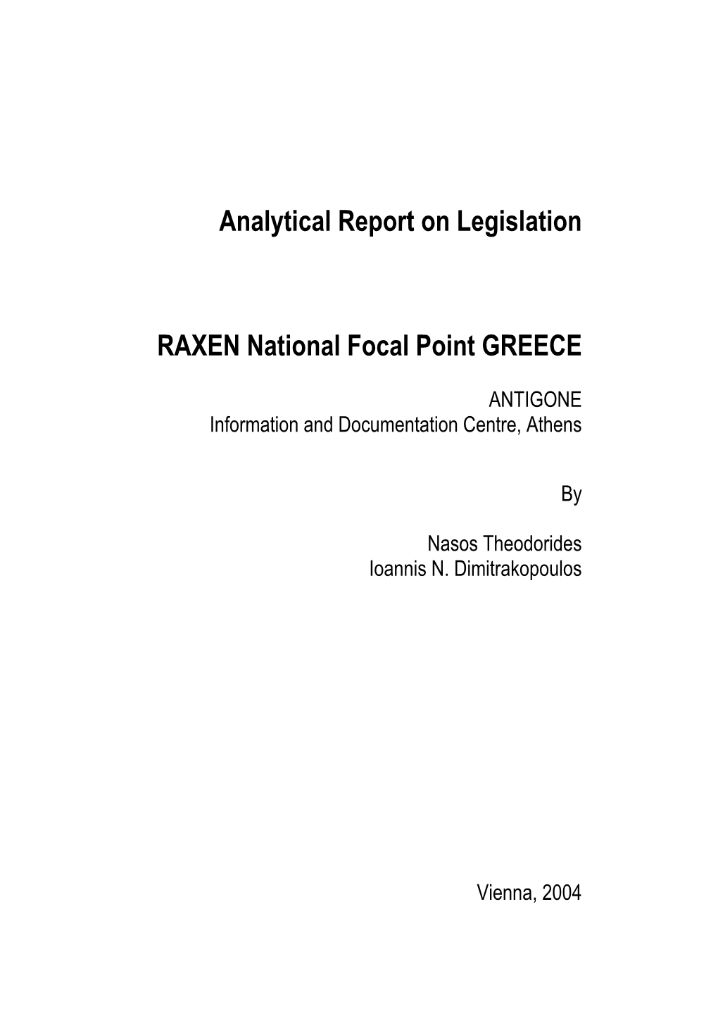 Analytical Report on Legislation RAXEN National Focal Point