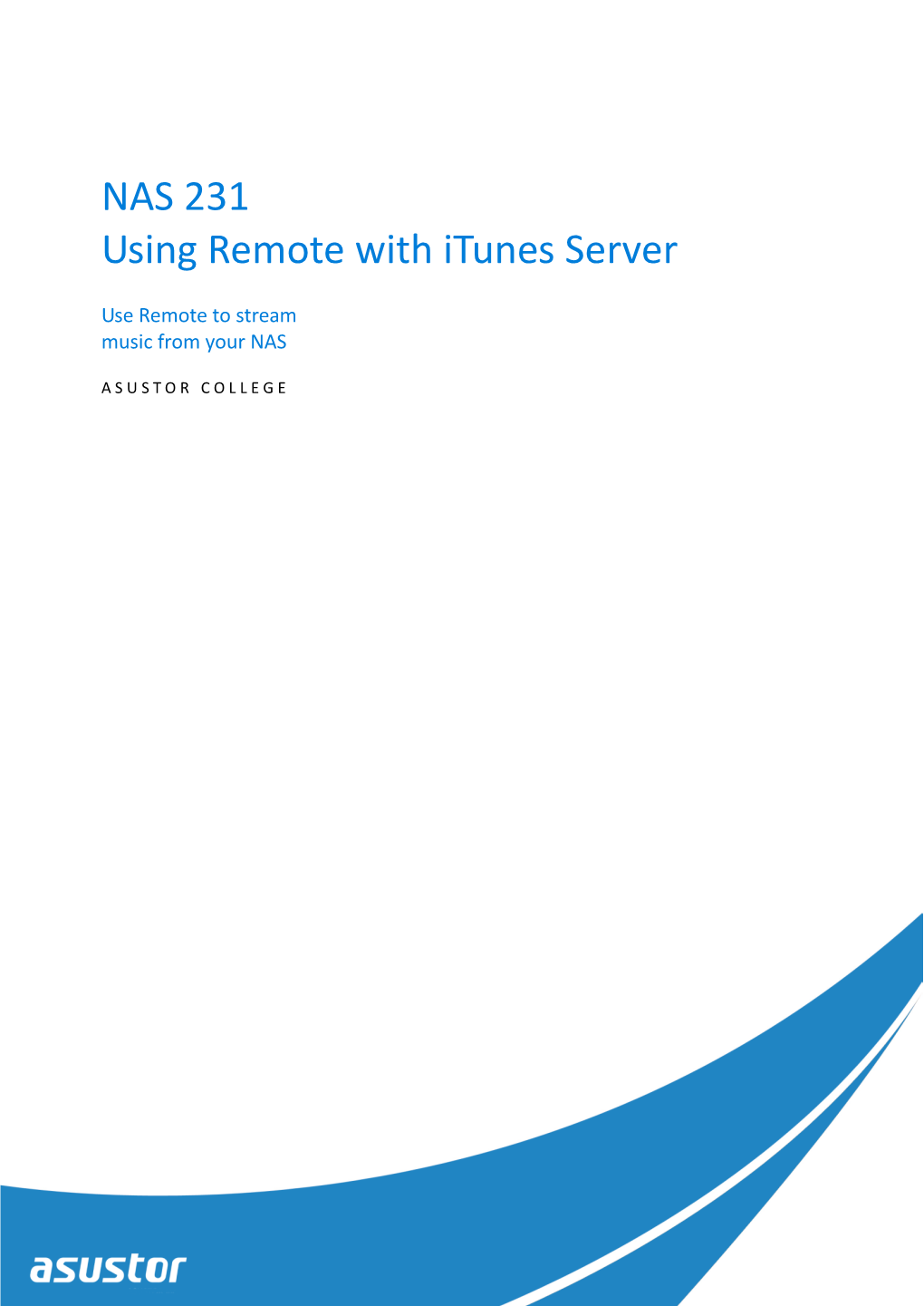 NAS 231 Using Remote with Itunes Server