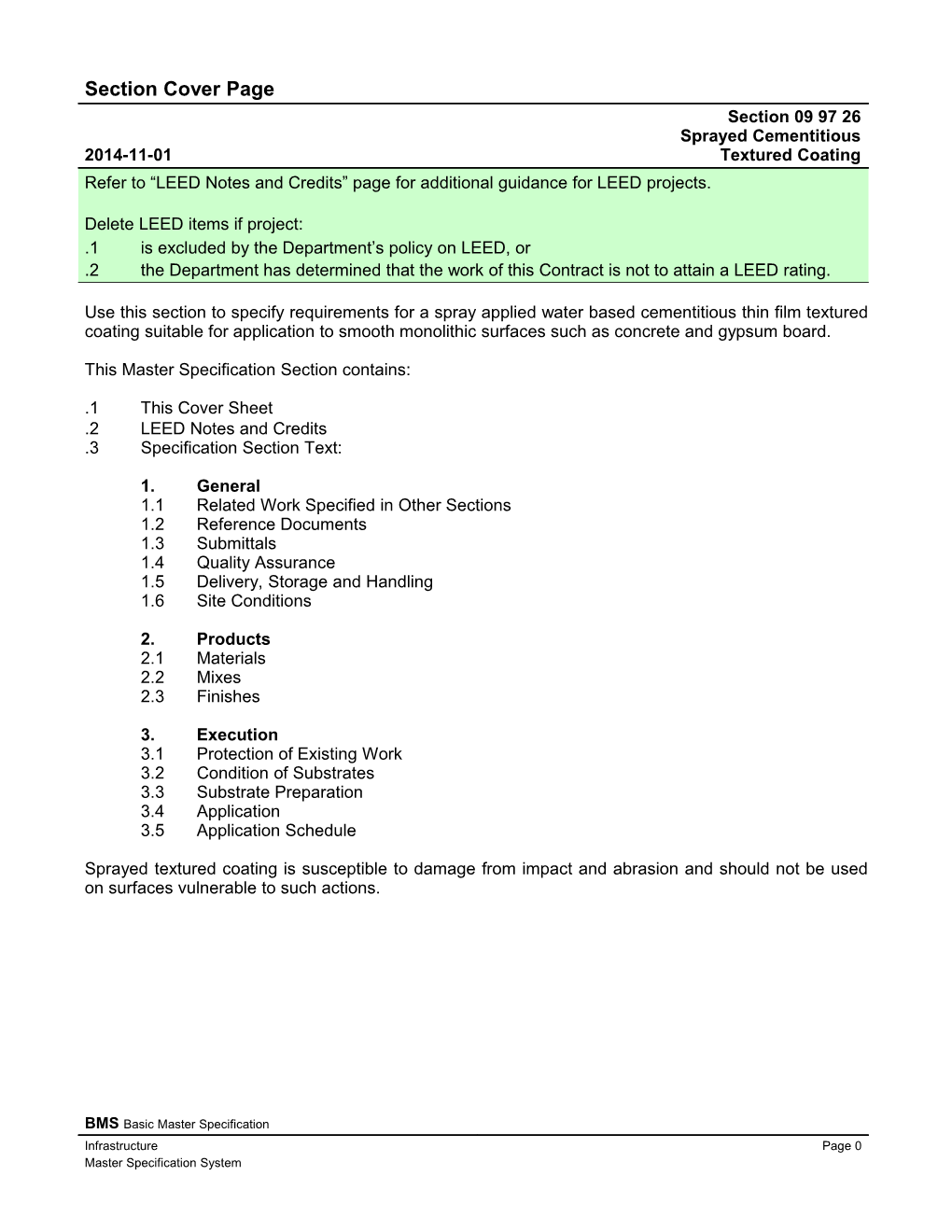 09 97 26 (09981) - Sprayed Cementitious Textured Coating