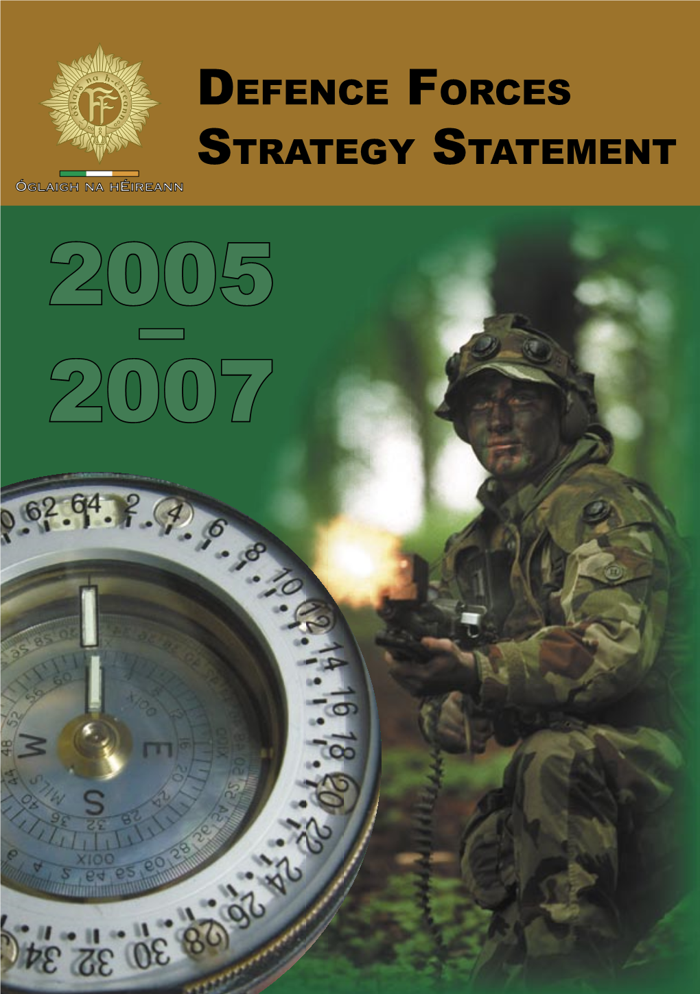 Defence Forces Strategy Statement 2005 –