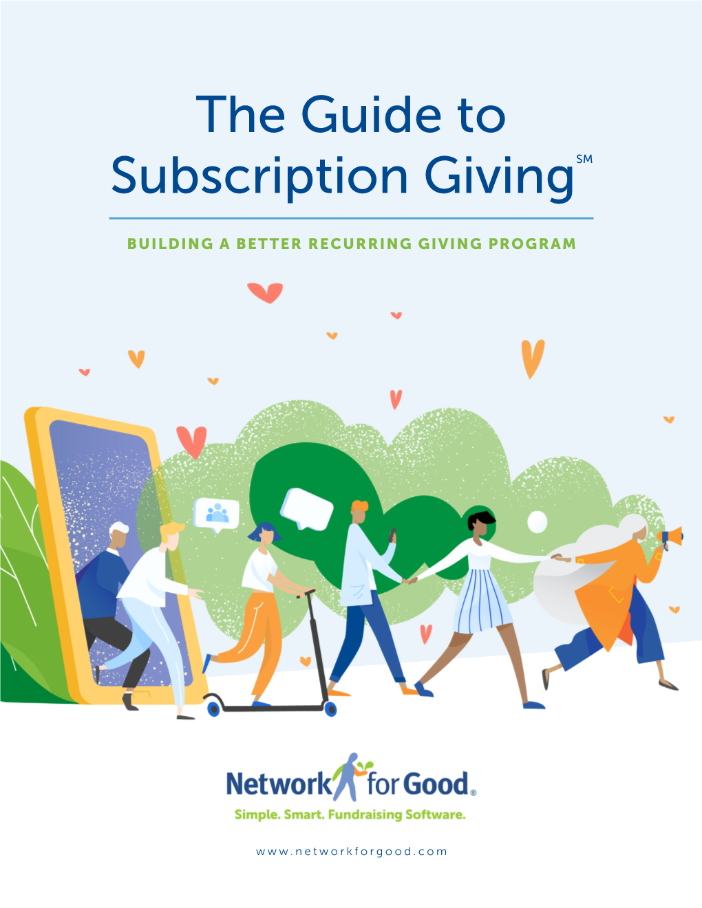 The Guide to Subscription Givingsm