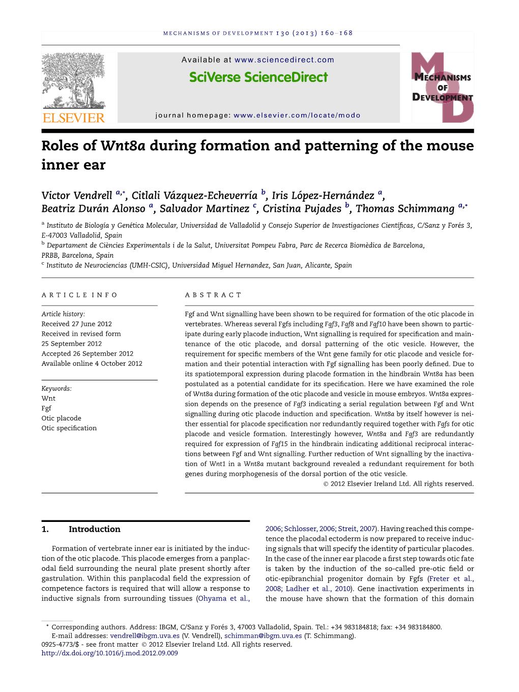 Roles of Wnt8a During Formation and Patterning of the Mouse Inner Ear