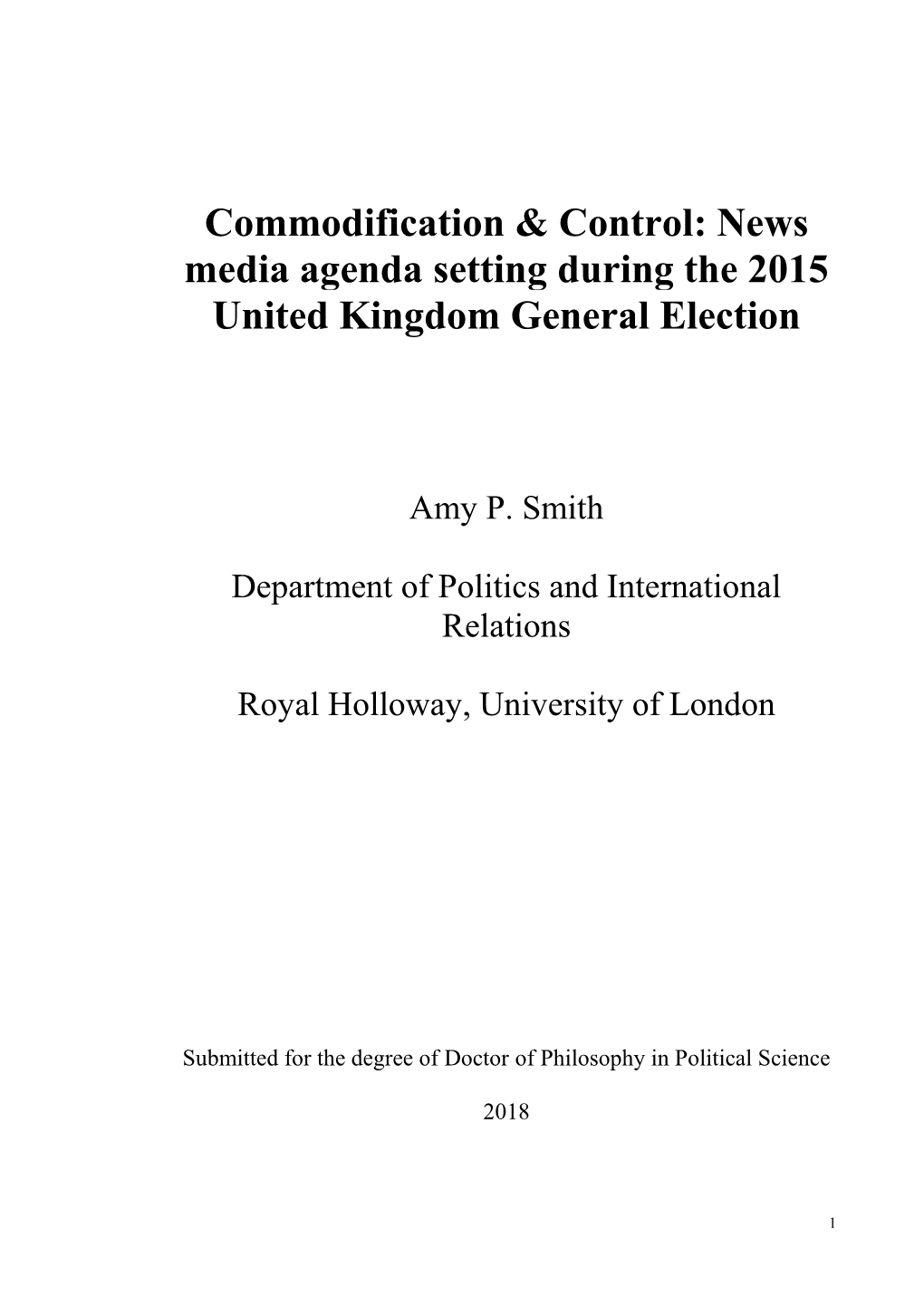 News Media Agenda Setting During the 2015 United Kingdom General Election