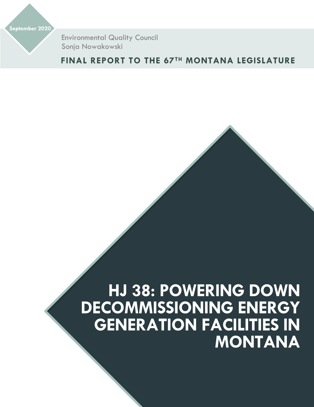 Hj 38: Powering Down Decommissioning Energy Generation Facilities in Montana