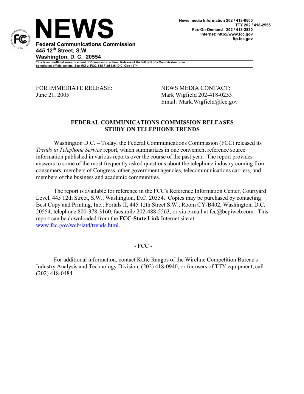 Trends in Telephone Service Report, Which Summarizes in One Convenient Reference Source Information Published in Various Reports Over the Course of the Past Year