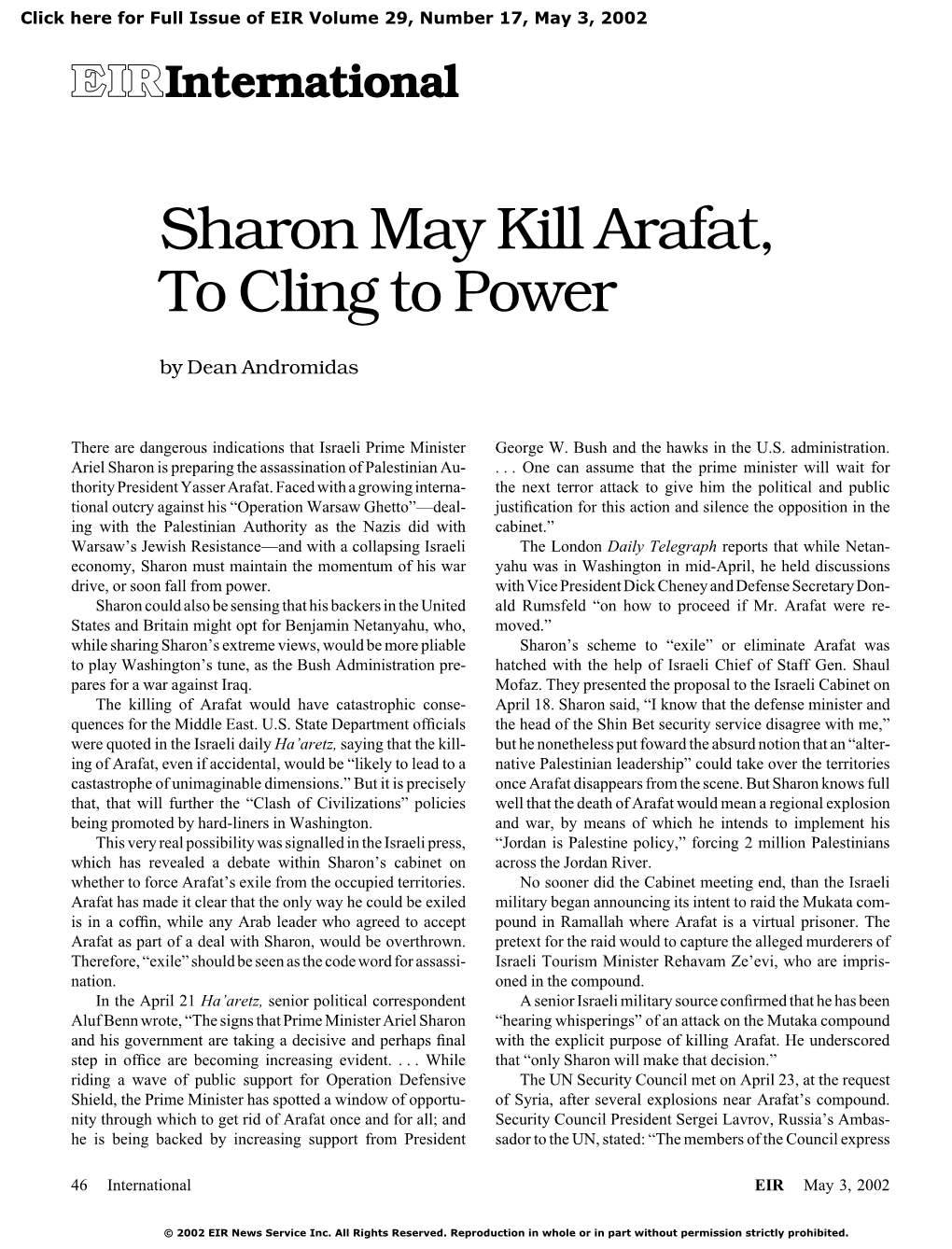 Sharon May Kill Arafat, to Cling to Power