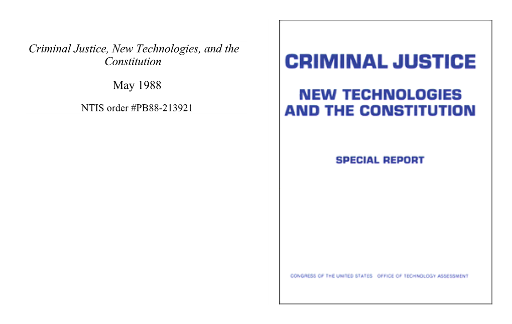 Criminal Justice, New Technologies, and the Constitution (May 1988)