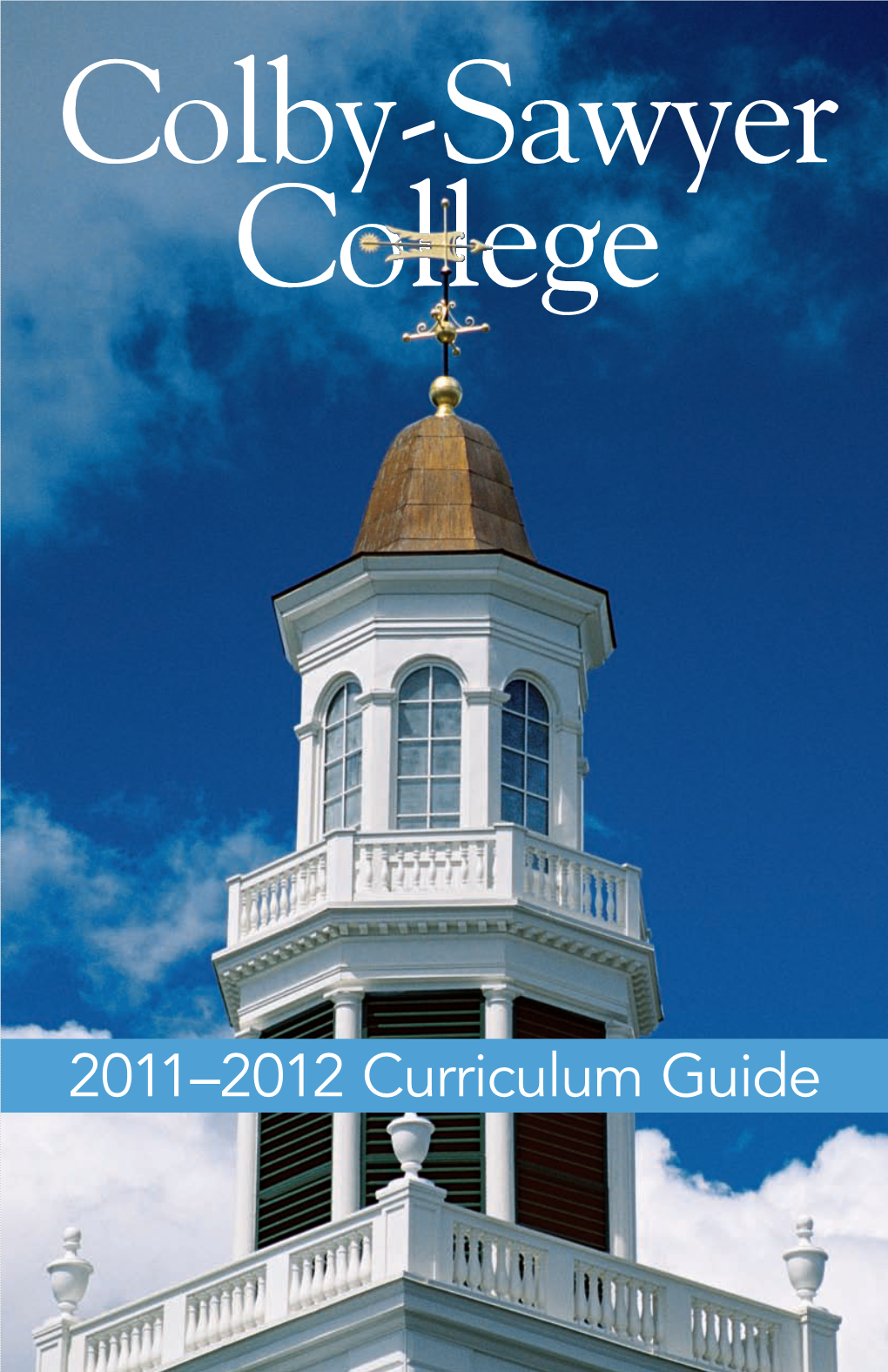 Colby-Sawyer 2011-12 Curriculum Guide