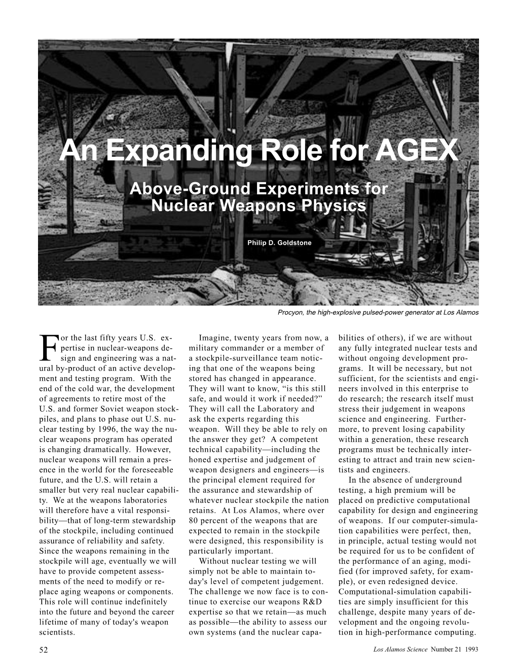 An Expanding Role for AGEX: Above-Ground Experiments For