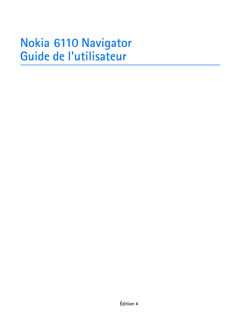 Nokia 6110 Navigator Guide De L'utilisateur