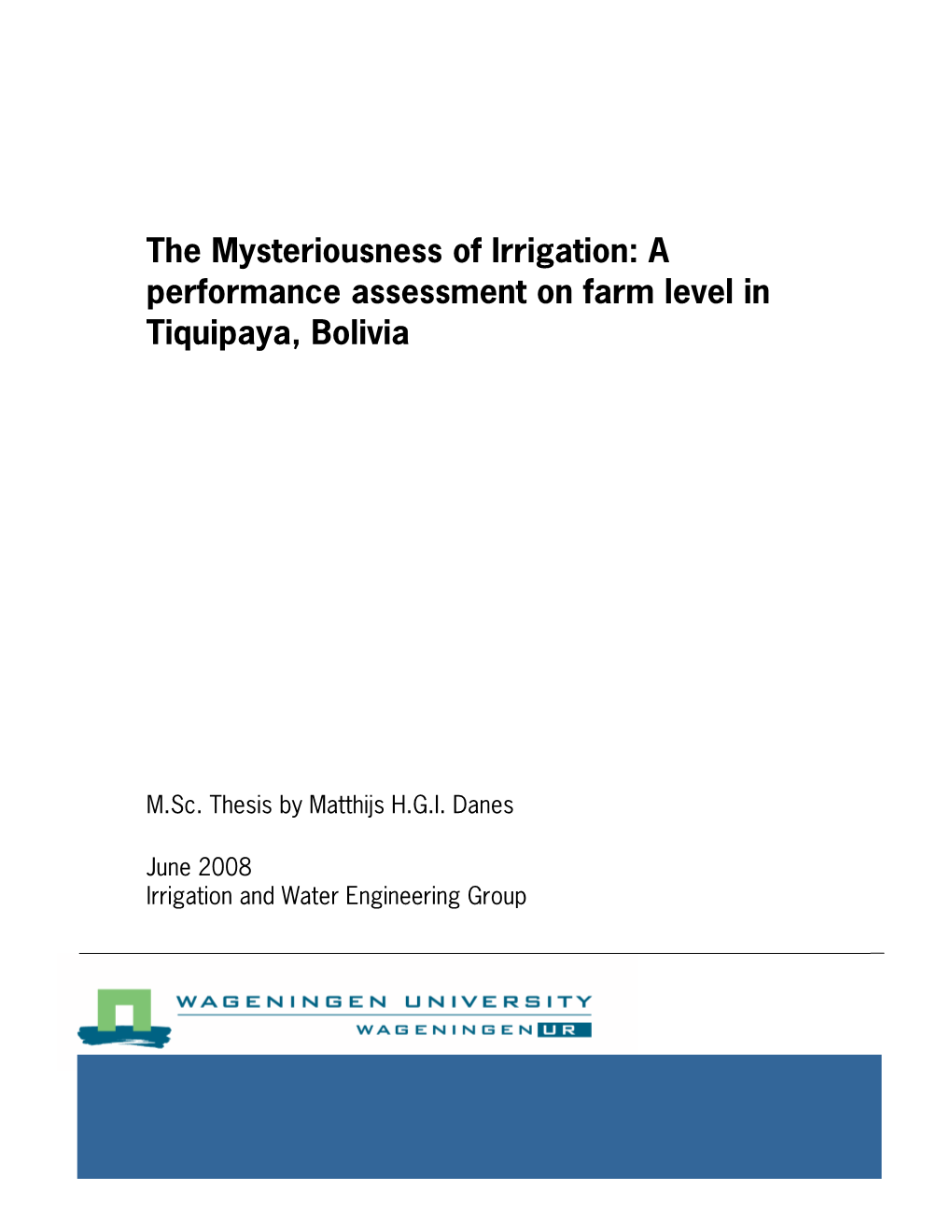 A Performance Assessment on Farm Level in Tiquipaya, Bolivia