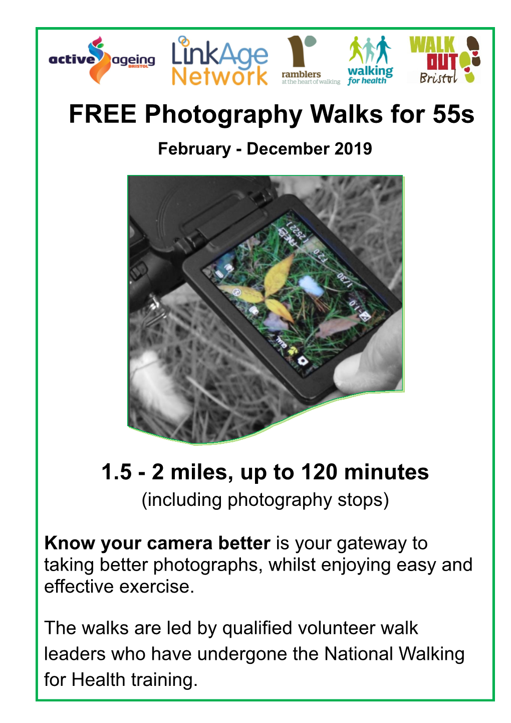 FREE Photography Walks for 55S February - December 2019