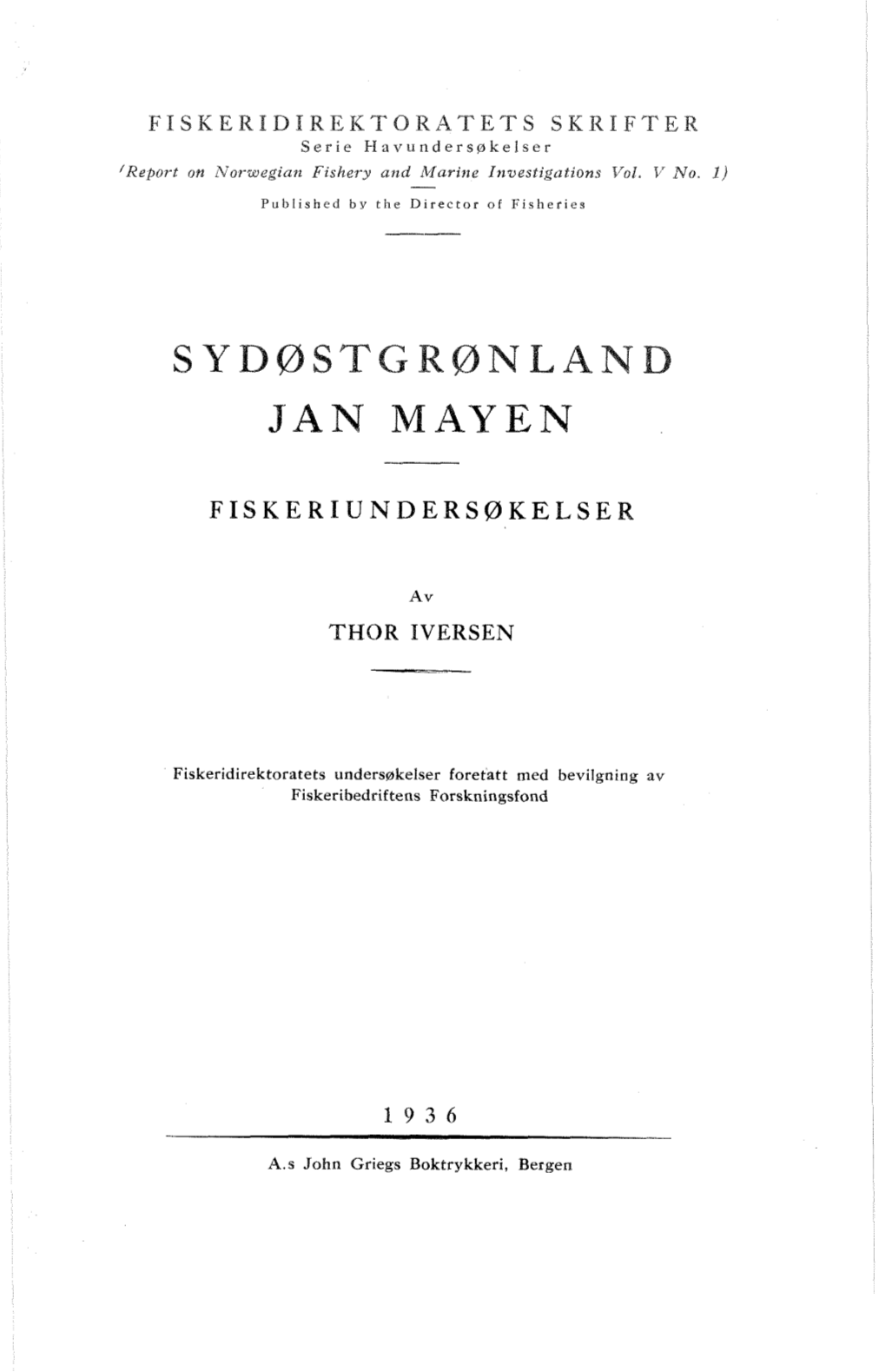 Sydøstgrønland, Jan Mayen