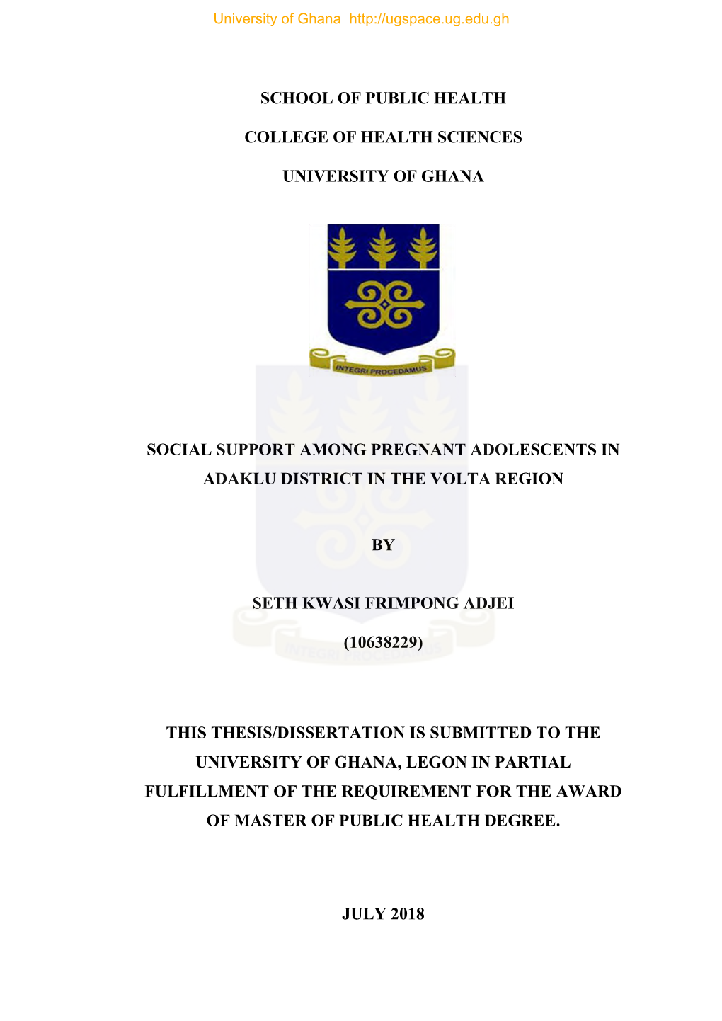 School of Public Health College of Health Sciences University of Ghana Social Support Among Pregnant Adolescents in Adaklu Distr