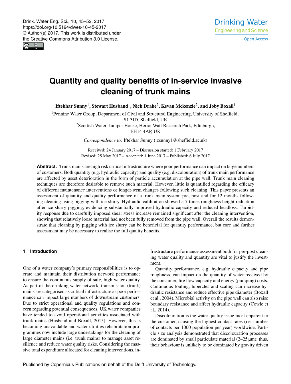 Quantity and Quality Benefits of In-Service Invasive Cleaning of Trunk