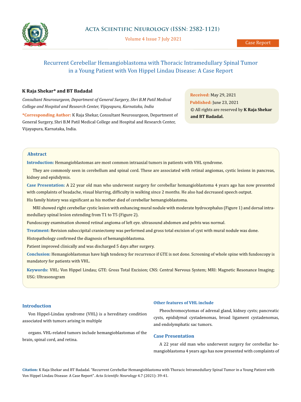 Recurrent Cerebellar Hemangioblastoma with Thoracic Intramedullary Spinal Tumor in a Young Patient with Von Hippel Lindau Disease: a Case Report