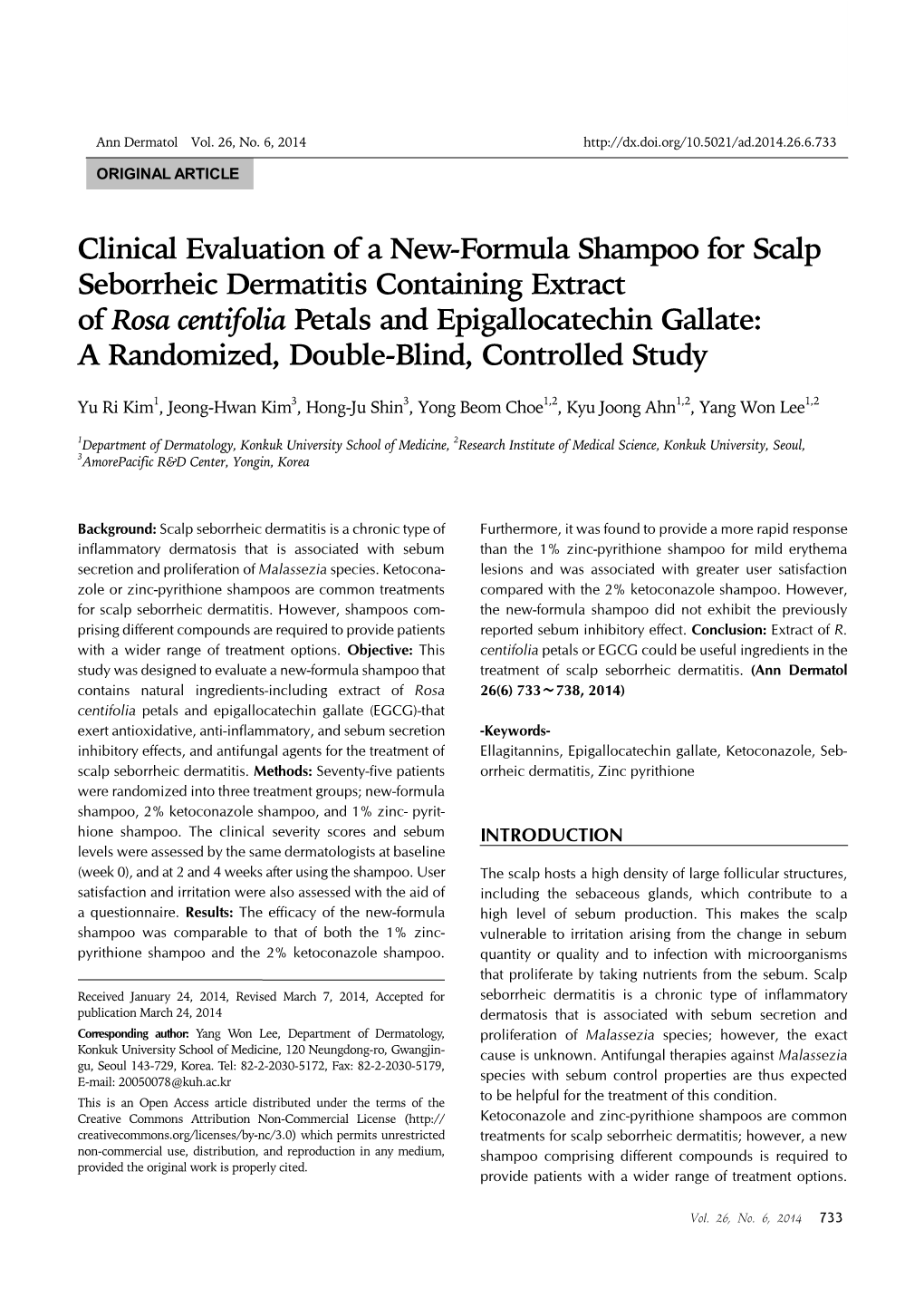 Clinical Evaluation of a New-Formula Shampoo for Scalp Seborrheic