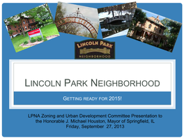 Lincoln Park Neighborhood