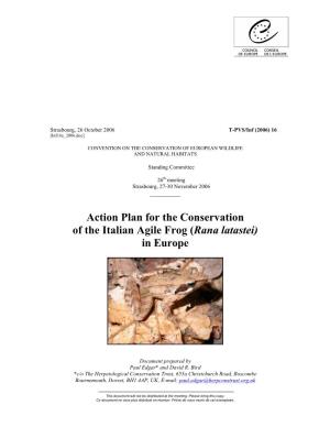 Action Plan for the Conservation of the Italian Agile Frog (Rana Latastei) in Europe
