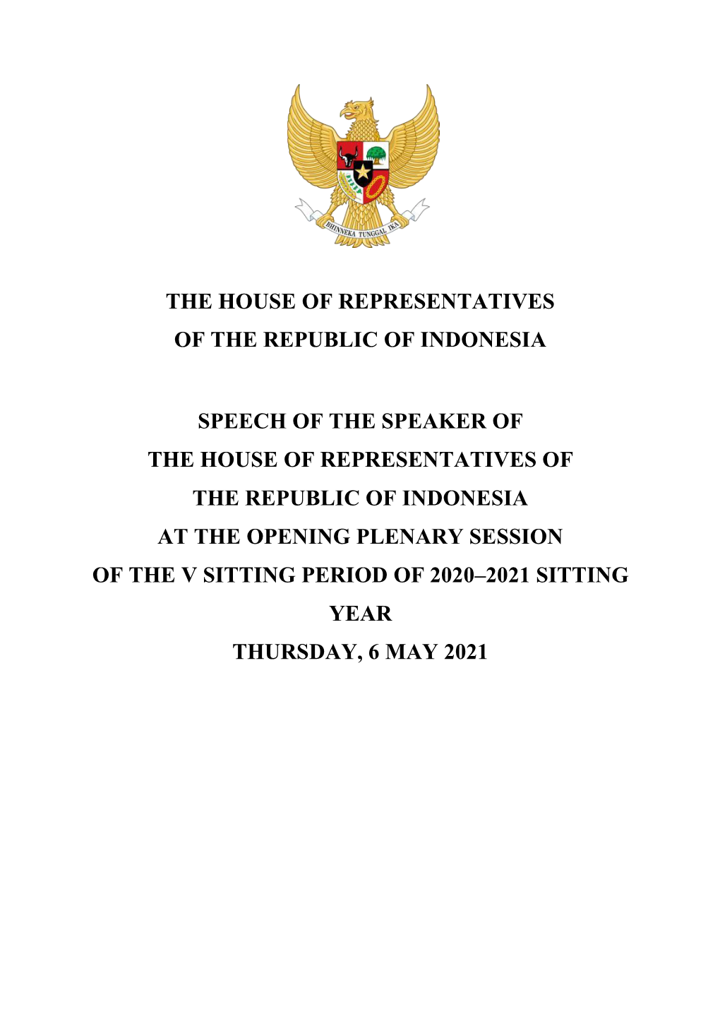 Speech of the Speaker of the House of Representatives of the Republic Of