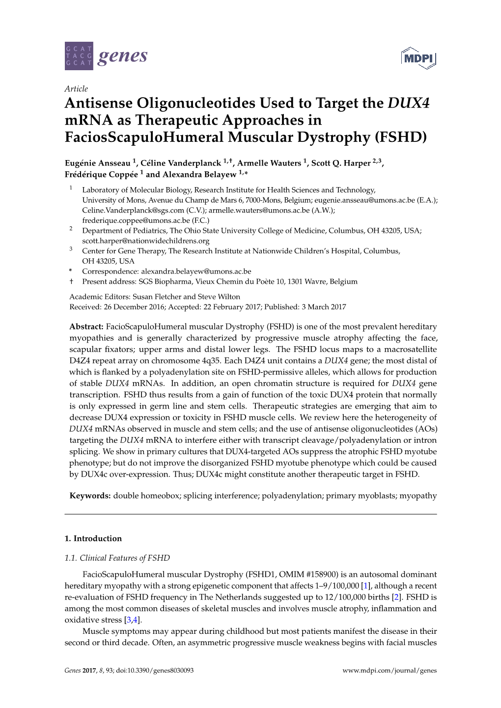 Antisense Oligonucleotides Used to Target the DUX4 Mrna As Therapeutic Approaches in Faciosscapulohumeral Muscular Dystrophy (FSHD)