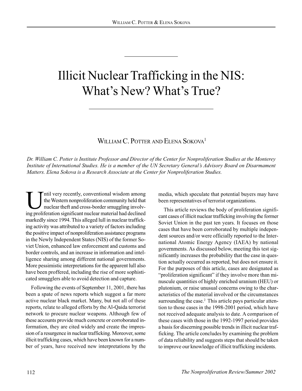 NPR 9.2: Illicit Nuclear Trafficking in the NIS: What's New?