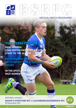 This Weeks Features: Paul Sharma Lead Physiotherapist on a Busy Start to the Season