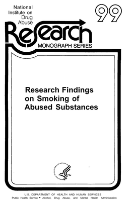 Research Findings of Smoking of Abused Substances