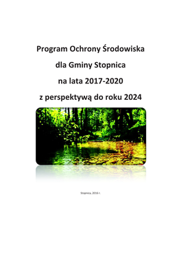 Program Ochrony Środowiska Dla Gminy Stopnica Na Lata 2017-2020 Z Perspektywą Do Roku 2024